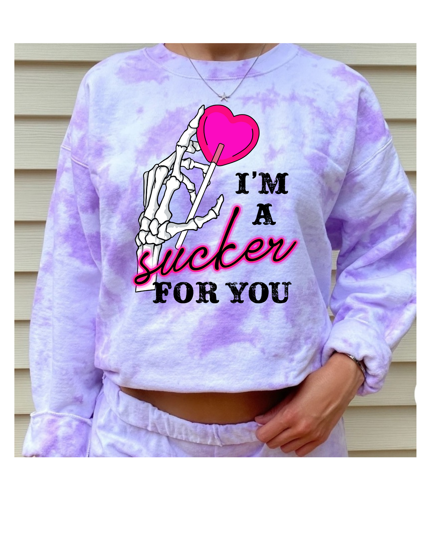 Im a sucker for you tie dye crewneck sweatshirt